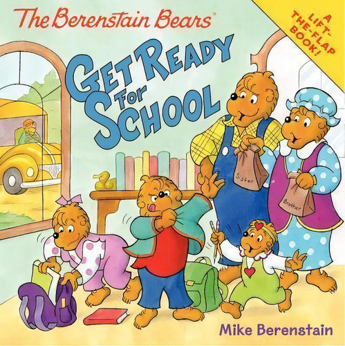 The Berenstain Bears Get Ready For School, De Mike Berenstain. Editorial Harperfestival, Tapa Blanda En Inglés
