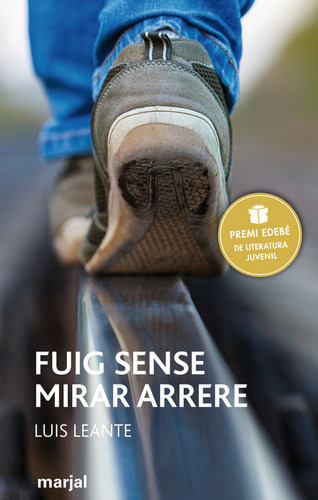 Fuig Sense Mirar Arrere (libro Original)