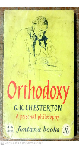 Livro Orthodoxy - A Personal Philosophy - G. K. Chesterton [1908]