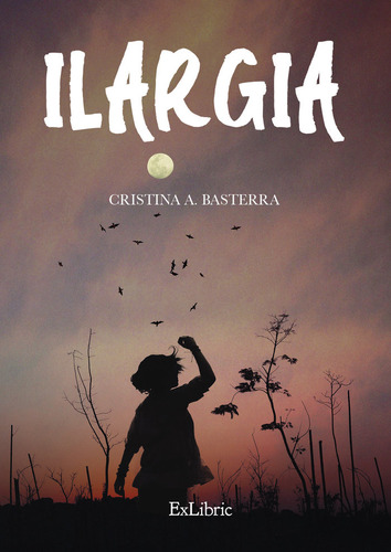 Libro Ilargia - Cristina A. Basterra