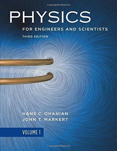 Libro Physics For Engineers And Scientists: Chapters 1-21