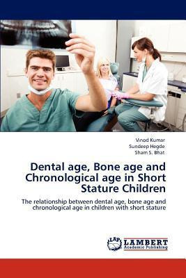 Libro Dental Age, Bone Age And Chronological Age In Short...