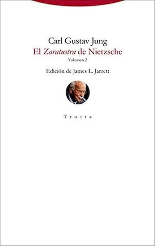 Zaratustra De Nietzsche, El - Carl Gustav Jung