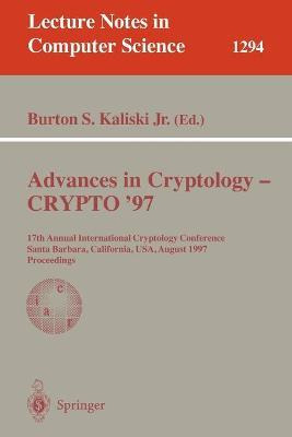 Libro Advances In Cryptology - Crypto '97 : 17th Annual I...