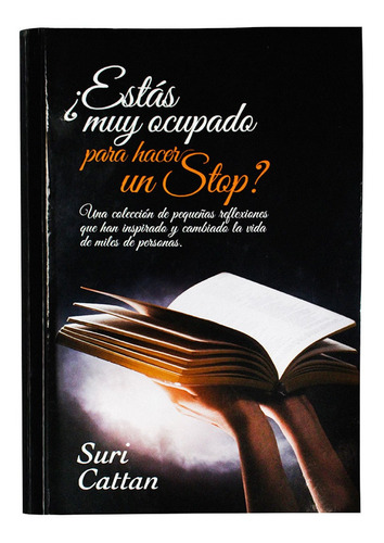 Libro ¿estás Muy Ocupado Para Hacer Un Stop? Suri Cattan