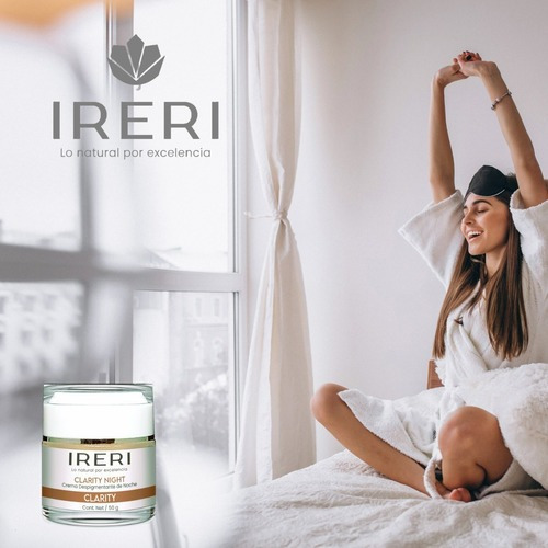 Imagen 9 de 9 de Crema Facial Aclarante Despigmentante Antimanchas De Noche Para Todo Tipo De Piel Con Manchas O Decolorada Línea Clarity Ireri ®