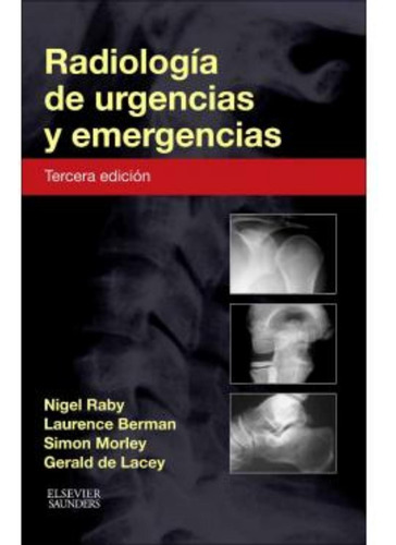 Radiologia De Urgencias Y Emergencias - Raby - Elsevier