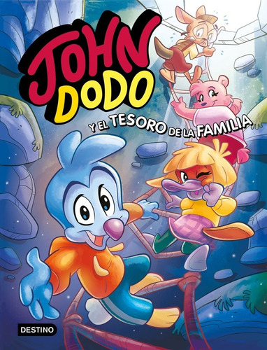John Dodo 1. John Dodo Y El Tesoro De La Familia, De John Dodo. Editorial Destino Infantil & Juvenil, Tapa Dura En Español