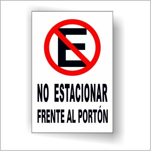 Imagen 3 de 5 de Stickers, Calcos, Autoadhesivos, Prohibido Estacionar