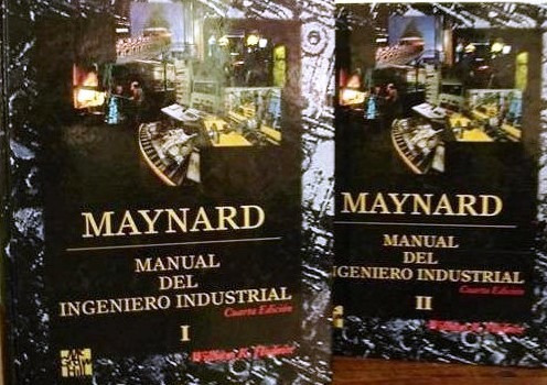 Maynard Manual Del Ingeniero Industrial 4 Edic. 2 Tomos/ Mgh