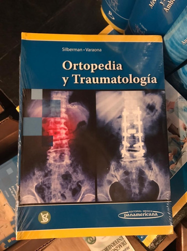 Silberman Ortopedia Y Traumatología 4 Ed 2018 Env T/país