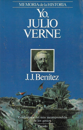 Libro Fisico Yo, Julio Verne J. J. Benitez