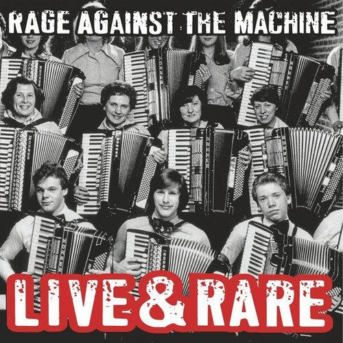 Vinilo Rage Against The Machine Live & Rare