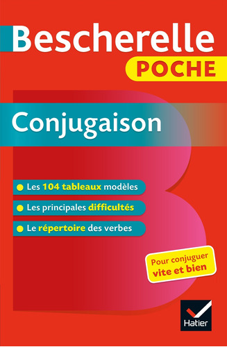 Bescherelle Poche Conjugaison, de Collectif. Editorial Hatier, tapa blanda en francés, 2019