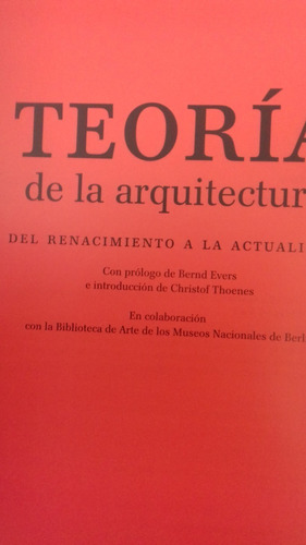 Teoria De La Arquitectura.del Renacimiento A La Actualidad