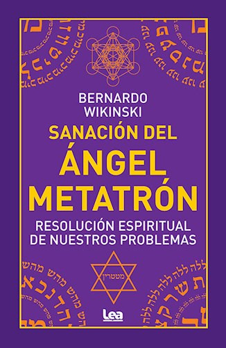 Sanacion Del Angel Metatron - Wikinski Bernar - Lea - #l