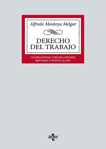 Derecho Del Trabajo, De Montoya Melgar, Alfredo. Editorial Tecnos, Tapa Blanda En Español