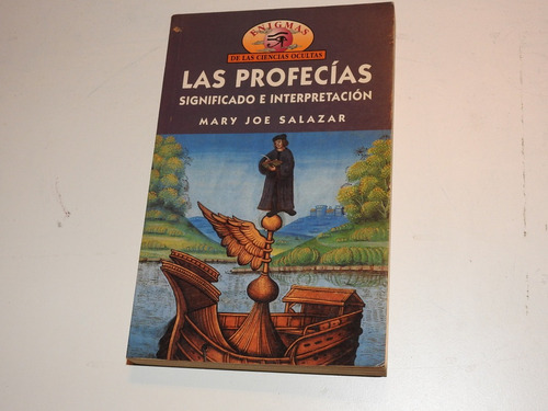 Las Profecias. Significado E Interpretacion - L418 