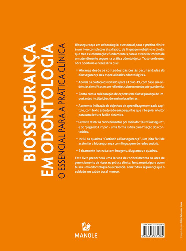 Biossegurança em odontologia: O essencial para a prática clínica, de Souza, Fábio Barbosa de. Editorial Editora Manole Saúde, capa dura em português, 2021