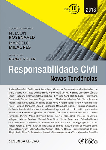 Responsabilidade Civil - Novas tendências - 2ª edição - 2018, de Godinho, Adriano Marteleto. Editora Foco Jurídico Ltda, capa mole em português, 2018