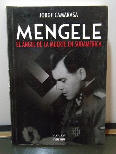 Adp Menguele El Angel De La Muerte En Sudamerica Camarasa