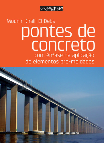 Puentes de hormigón: con énfasis en la aplicación de elementos
