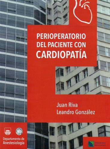 Perioperatorio Del Paciente Con Cardiopatia