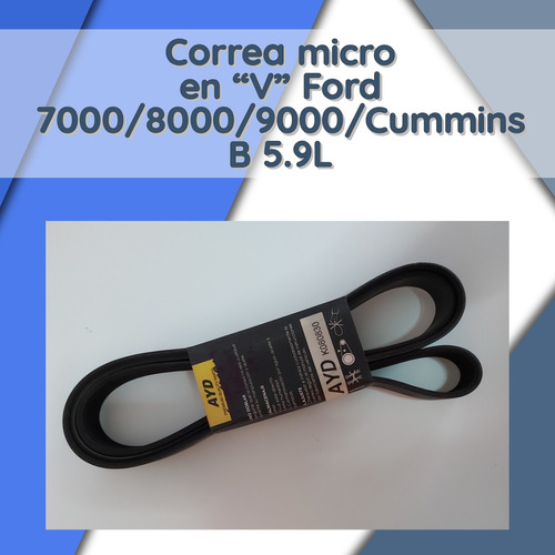 Correa Micro  V  Ford F7000/f8000/f9000/cummins Serie B 5,9l