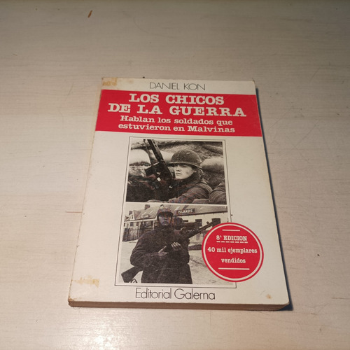 Los Chicos De La Guerra Daniel Kon Galerna