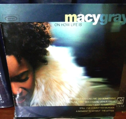 Macy Gray - On How Life Is (1999) México