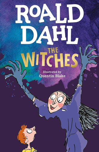 The Witches, De Roald Dahl. Editorial Penguin Young Readers Group En Inglés