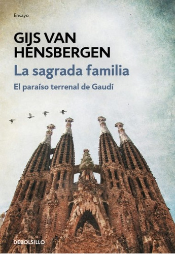 Sagrada Familia, La - Hensbergen, Gijs