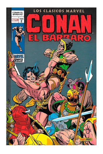 Conan El Barbaro - Clasicos Marvel - Tomo 2 - Panini 