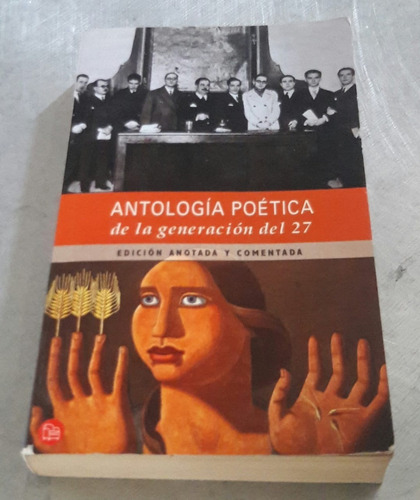 Antología Poética De La Generación Del 27. Manuel C González