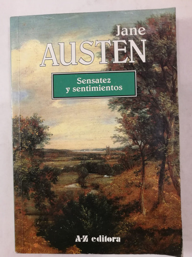 Sensatez Y Sentimientos, Jane Austen, A-z Editora