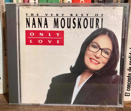 Cd The Very Best Of Nana Mouskouri - Only Love 1991 Import.