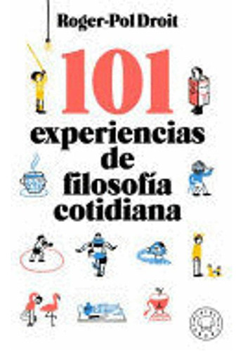 Libro 101 Experiencias De Filosofía Cotidiana