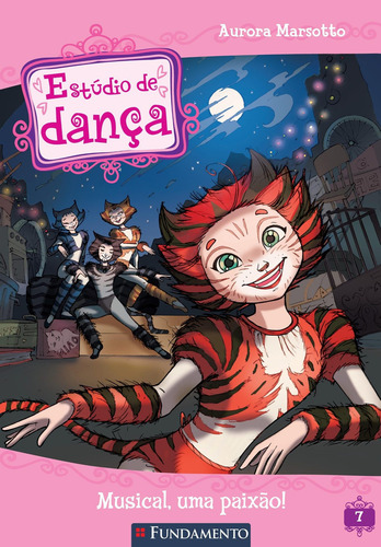 Estudio De Dança - Musical, Uma Paixão!, De Aurora Marsotto., Vol. Não Aplica. Editorial Fundamento, Capa Mole Em Português