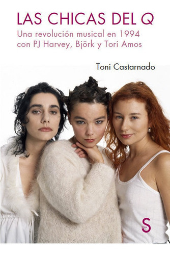 Las Chicas Del Q, De Catarnado, Toni. Editorial Silex Ediciones, S.l., Tapa Blanda En Español