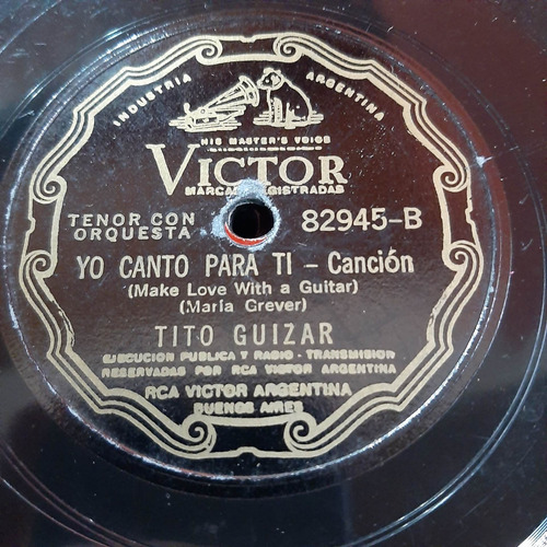 Pasta Tito Guizar Tenor Con Orquessta Victor C415