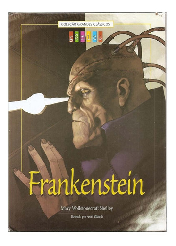 Frankenstein - Mary Woolstonecraft Shelley