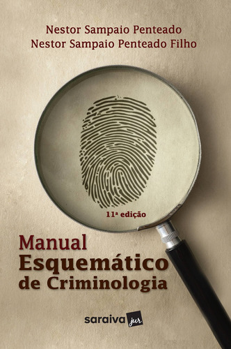 Manual Esquemático de Criminologia, de Penteado Filho, Nestor. Editora Saraiva Educação S. A., capa mole em português, 2021