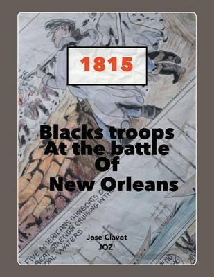 Libro Black Troops : At The Battle Of New Orleans - Josã©...