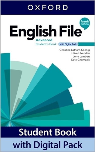 English File Advanced 4/ed. Student's Book With Digital Pack, De Latham-koenig, Christina. Editorial Oxford University Press, Tapa Blanda En Inglés Internacional