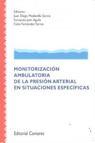 Monitorizacion Ambulatoria Presion Arterial Situaciones Esp