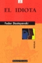 Libro El Idiota   7 Ed De Fiodor M. Dostoievski