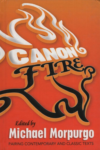 Canon Fire - Heinemann Literature Kel Ediciones