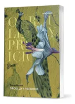 Comprar Libro Orgullo Y Prejuicio De Jean Austen Colecciones La Nación Grandes Clásicos Colección Clásicos Para Regalar Tapa Rustica Editorial Penguin + La Nación