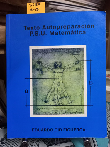 Texto Autopreparación P.s.u. Matemática // Eduardo Cid F. C1