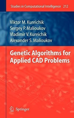 Genetic Algorithms For Applied Cad Problems: 212 (libro En I
